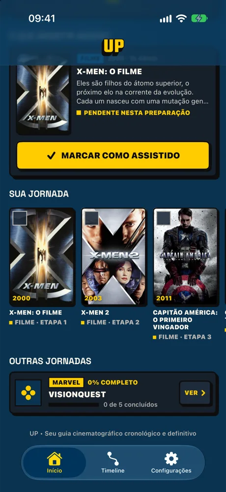 Home do UP com o botão Marcar como assistido e a lista Sua jornada